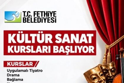 Fethiye Belediyesi'nden Ücretsiz Kültür Sanat Kursları