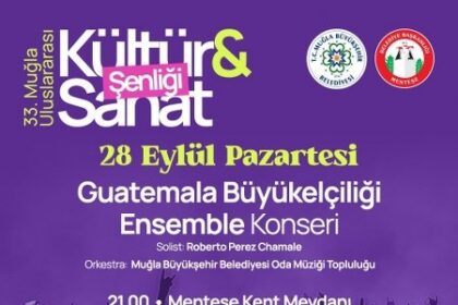 Muğla Uluslararası Kültür ve Sanat Şenliği Konserlerle Devam Ediyor