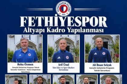 Fethiyespor Altyapısında Yeni Dönem: Görev Dağılımı Açıklandı!